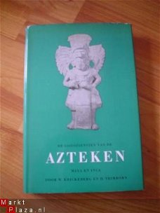 De godsdiensten van de Azteken, Maya en Inca door Krickeberg