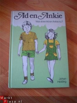 Wat doen Ad en Ankie nu? door Johan Hidding - 1