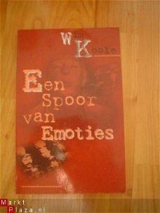 Een spoor van emoties door Wim Koole