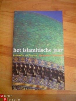 Het Islamitische jaar door Annemarie Schimmel - 1