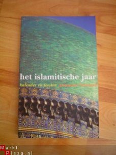 Het Islamitische jaar door Annemarie Schimmel