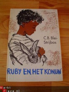 Ruby en het konijn door C.B. Blei-Strijbos