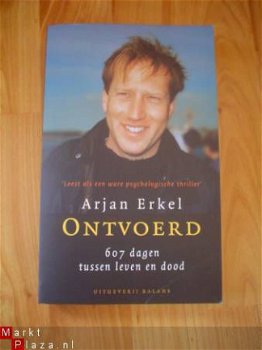 Ontvoerd door Arjan Erkel - 1