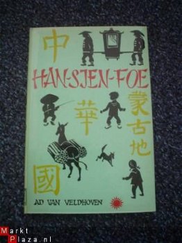 Han-Sjen-Fo, de held van Mongolië door Ad van Veldhoven - 1