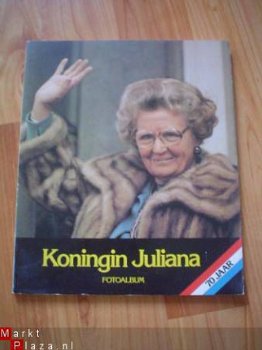 Koningin Juliana 70 jaar fotoalbum door H.P. Linthorst Homan - 1