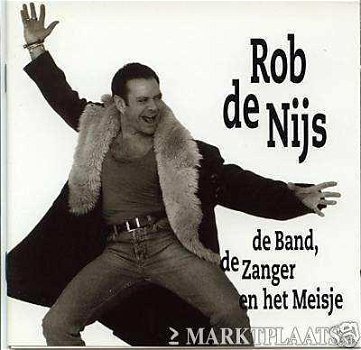 ROB DE NIJS-De Band,De Zanger en het Meisje (BANGER HART) CD - 1