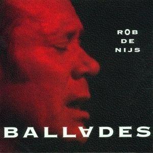 Rob De Nijs - Ballades - 1