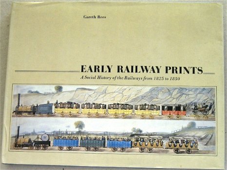 Early Railway Prints HC Rees - Spoorwegen treinen prenten - 1