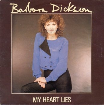 Barbara DIckson : My heart lies (1981) - 1