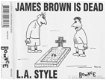 L.A. Style - James Brown Is Dead 4 Track CDSingle - 1 - Thumbnail