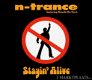 N-Trance Featuring Ricardo Da Force - Stayin' Alive 4 Track CDSingle - 1 - Thumbnail