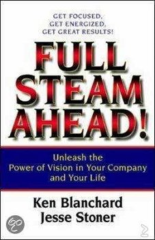 Ken Blanchard - Full Steam Ahead (Hardcover/Gebonden) (Engelstalig) - 1