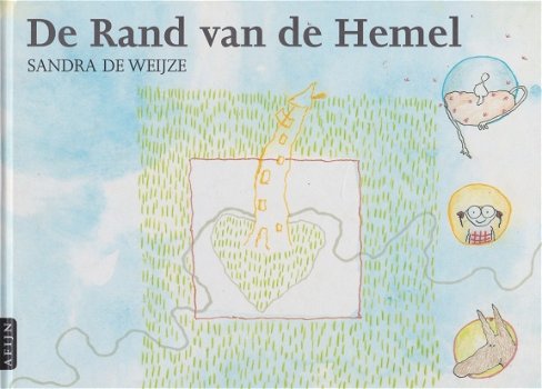 DE RAND VAN DE HEMEL - Sandra de Weijze - 1