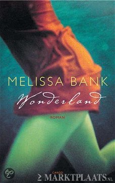 Melissa Bank - Wonderland