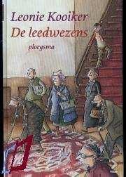 Leonie Kooiker - De Leedwezens (Hardcover/Gebonden) - 1
