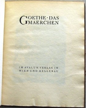Das Maerchen 1922 Goethe 134/260 Avalun-Verlag Märchen - 4