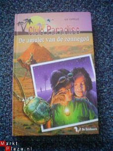 Club Paradiso: de amulet van de zonnegod door G.R. Cappello