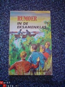 Rumoer in de eksamenklas door A.G. Eggebeen