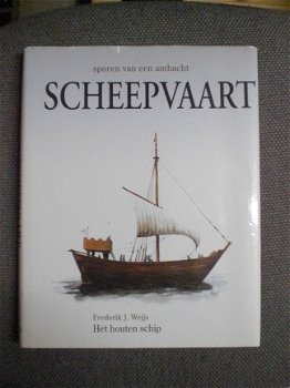 Sporen van een ambacht Het houten schip Scheepvaart Frederik J. Weijs Groot boek A4 Hard kaft me - 1