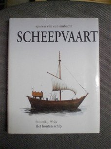 Sporen van een ambacht Het houten schip   Scheepvaart  Frederik J. Weijs  Groot boek A4 Hard kaft me