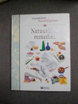 Natuurlijke remedies Gezond leven Natuurlijk genezen - 1