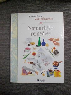 Natuurlijke remedies Gezond leven Natuurlijk genezen