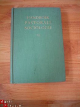 Handboek pastorale sociologie VI door W. Banning (red) - 1
