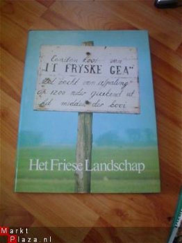 It Fryske gea - Het Friese landschap door J. Vlieger (red) - 1