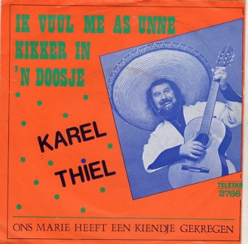 Karel Thiel : Ik vuul me als unne kikker in 'n doosje (1979) - 1