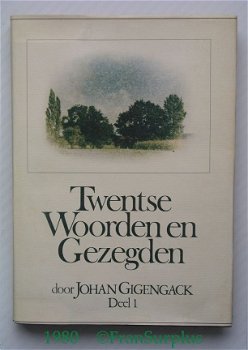 [1980] Twentse woorden en gezegden, Gigengack, Witkam - 1