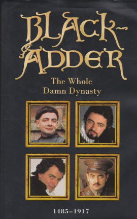 Curtis, Richard-Blackadder - The Whole Damn Dynasty 1485-1917 - nr. 1