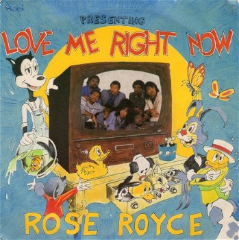 Rose Royce : Love me right now (1985) - 1