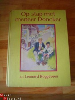 Op stap met meneer Doncker door Leonard Roggeveen - 1