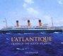Boek : L'Atlantique - Queen of the South Atlantic - 1 - Thumbnail