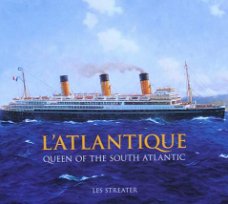 Boek : L'Atlantique - Queen of the South Atlantic