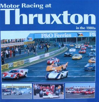 Boek : Motor Racing at Thruxton in the 1980s - 1