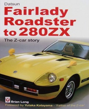 Boek : Datsun Fairlady Roadster to 280ZX - The Z-car Story - 1