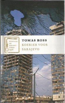 Thomas Ross ; Koerier voor Sarajevo - 1