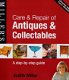 Boek : Care and Repair of Antiques and Collectables - 1 - Thumbnail