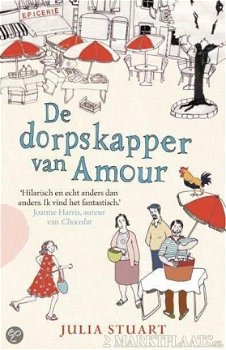Julia Stuart - De Dorpskapper Van Amour (Witte getekende Kaft) - 1