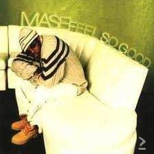 Mase-  Feel So Good 2 Track CDSingle