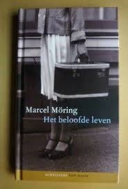 Marcel Moring - Het Beloofde Leven (Hardcover/Gebonden) - 1