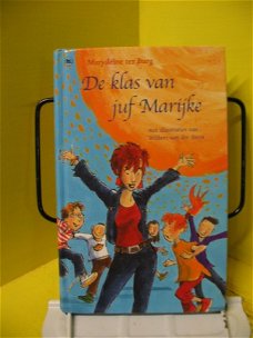 Marjoleine Ter Burg - De Klas Van Juf Marijke (Hardcover/Gebonden)