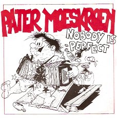 Pater Moeskroen -Nobody is Perfect 2 Track CDSingle