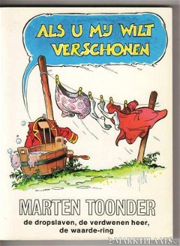 Marten Toonder - Als U Mij Wilt Verschonen - 1