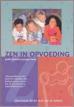 Judith Costello, J. Haver: Zen in opvoeding - 1