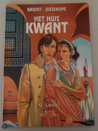 Het huis Kwant deel 4 : Leila - nr. 1