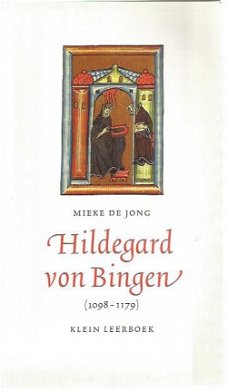 Mieke de Jong, Hildegard von Bingen (1098 - 1179)