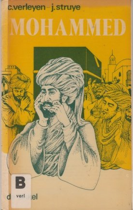 Historische verhalen - Mohammed - Islam - door C. Verleyen - J. Struye - nr. 1