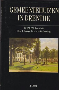 Boekholt,P. - Gemeentehuizen in Drenthe - 1
